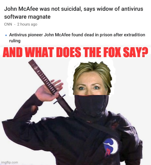 Incoming conspiracy theories in 3 . . . 2 . . . | AND WHAT DOES THE FOX SAY? | image tagged in hillary clinton,conspiracy theory,blame | made w/ Imgflip meme maker