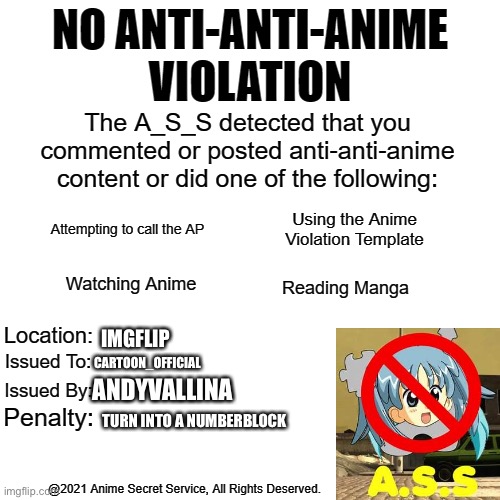 NO ANTI-ANTI-ANIME VIOLATION | IMGFLIP CARTOON_OFFICIAL ANDYVALLINA TURN INTO A NUMBERBLOCK | image tagged in no anti-anti-anime violation | made w/ Imgflip meme maker