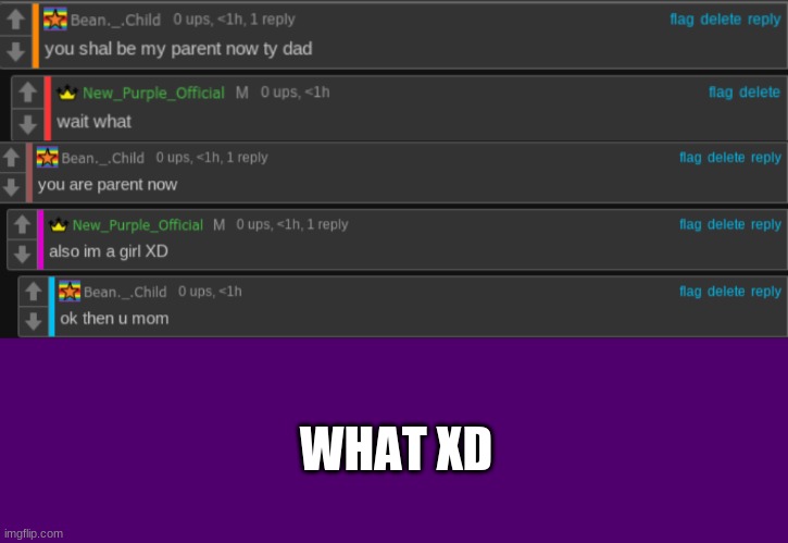 WHAT XD | image tagged in memes,blank transparent square | made w/ Imgflip meme maker