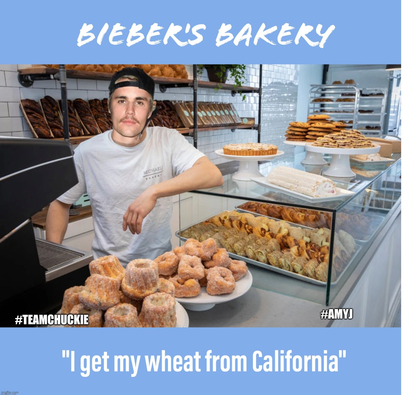 Misheard Bieber Lyrics |  #TEAMCHUCKIE | image tagged in misheard lyrics,funny,memes,justin bieber,music,bakery | made w/ Imgflip meme maker