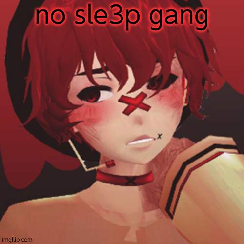 ouh ouh | no sle3p gang | image tagged in fukase | made w/ Imgflip meme maker