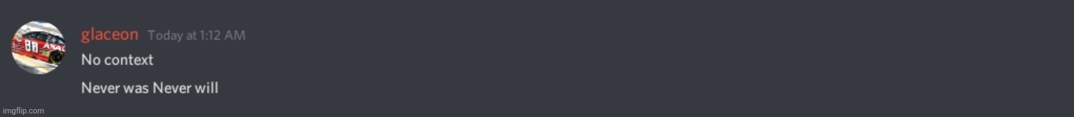 No context | image tagged in no context | made w/ Imgflip meme maker