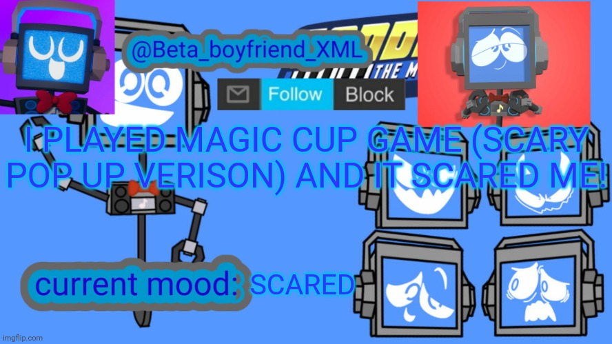 Holy f**k | I PLAYED MAGIC CUP GAME (SCARY POP UP VERISON) AND IT SCARED ME! SCARED | image tagged in beta boyfriend's msmg fandroid announcement template | made w/ Imgflip meme maker