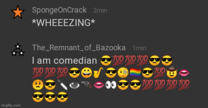 If I ever use this many emojis unironically, KILL ME | made w/ Imgflip meme maker