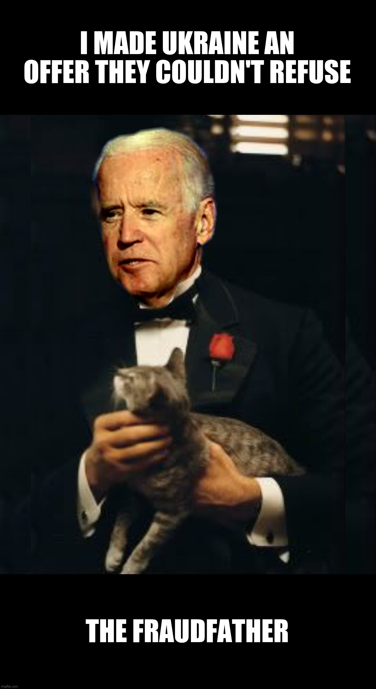 Bad Photoshop Sunday presents:  Beware the sniff of death | I MADE UKRAINE AN OFFER THEY COULDN'T REFUSE; THE FRAUDFATHER | image tagged in bad photoshop sunday,joe biden,the godfather,ukraine | made w/ Imgflip meme maker
