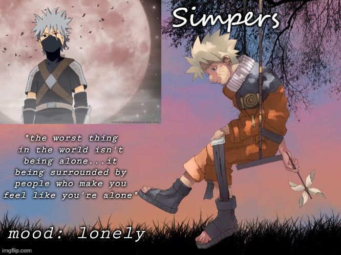 my lonely naruto and kakashi temp Blank Meme Template