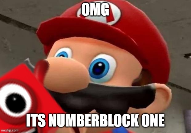 o n e | OMG; ITS NUMBERBLOCK ONE | image tagged in numberblocks | made w/ Imgflip meme maker