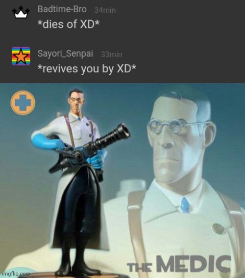 image tagged in the medic tf2 | made w/ Imgflip meme maker