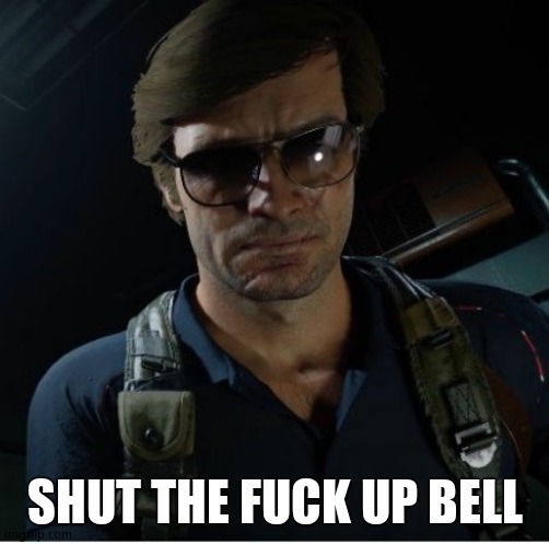 Adler wants to know | SHUT THE FUCK UP BELL | image tagged in adler wants to know | made w/ Imgflip meme maker