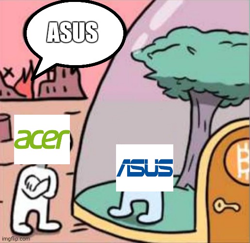 Asus is kinda sus | ASUS | image tagged in amogus,memes,funny | made w/ Imgflip meme maker