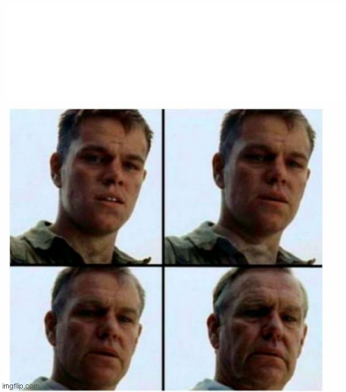 Matt Damon gets older | image tagged in matt damon gets older | made w/ Imgflip meme maker