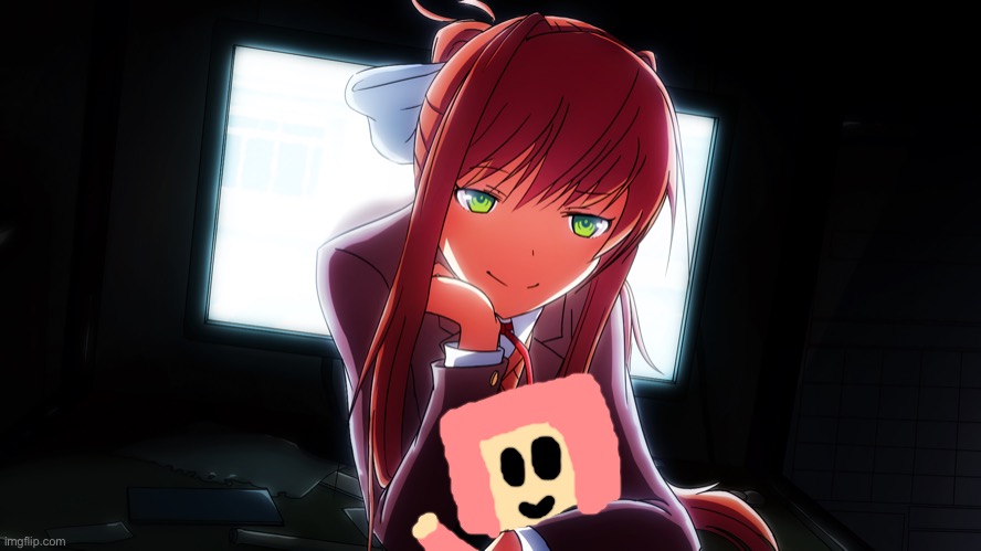 Monika is spying on you | image tagged in monika is spying on you | made w/ Imgflip meme maker