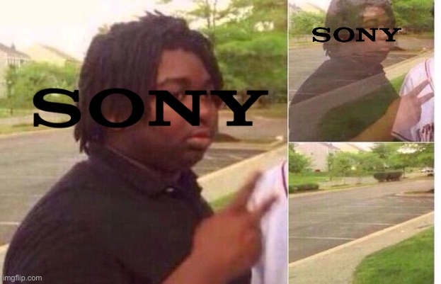 Sony during E3 be like | image tagged in imma head out | made w/ Imgflip meme maker