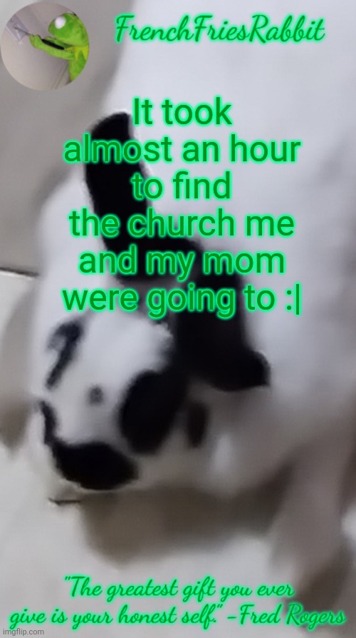 We had to call the pastor and my mom realised she wasn't even near it | It took almost an hour to find the church me and my mom were going to :| | image tagged in oh wow this exists | made w/ Imgflip meme maker