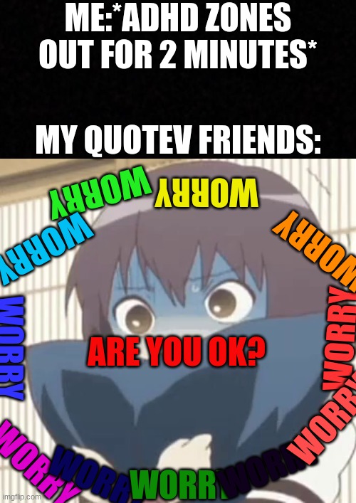 Quotev Friends