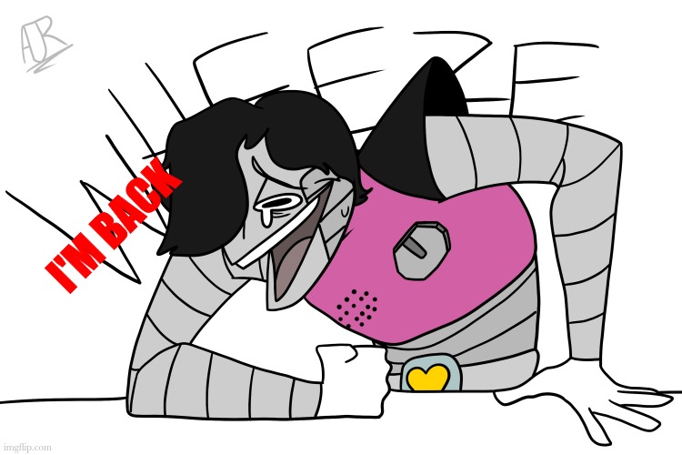 Hello | I'M BACK | image tagged in mettaton wheeze | made w/ Imgflip meme maker