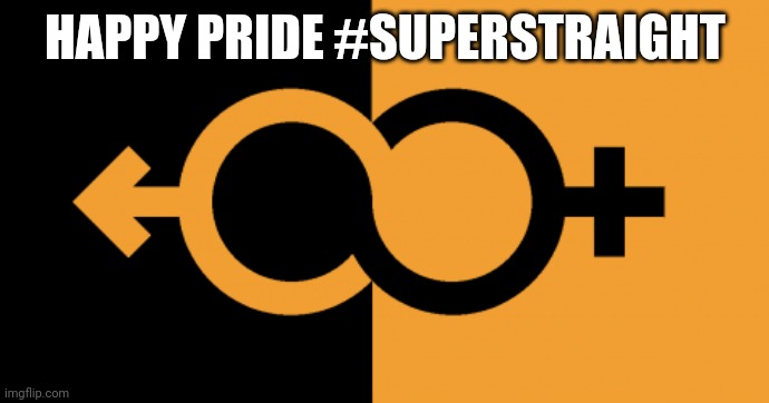 HAPPY PRIDE #SUPERSTRAIGHT | image tagged in superstraight | made w/ Imgflip meme maker