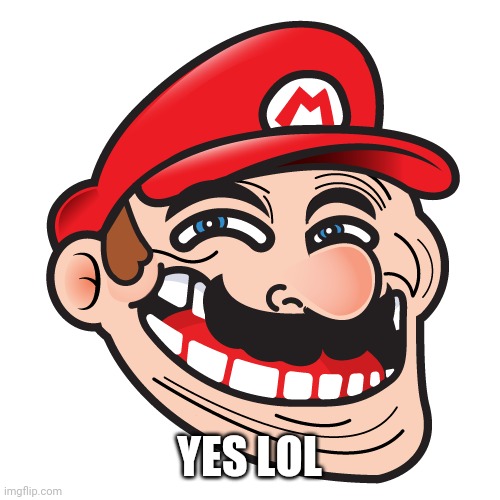 YES LOL | made w/ Imgflip meme maker