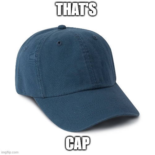 ¿Qué significa That's Cap?