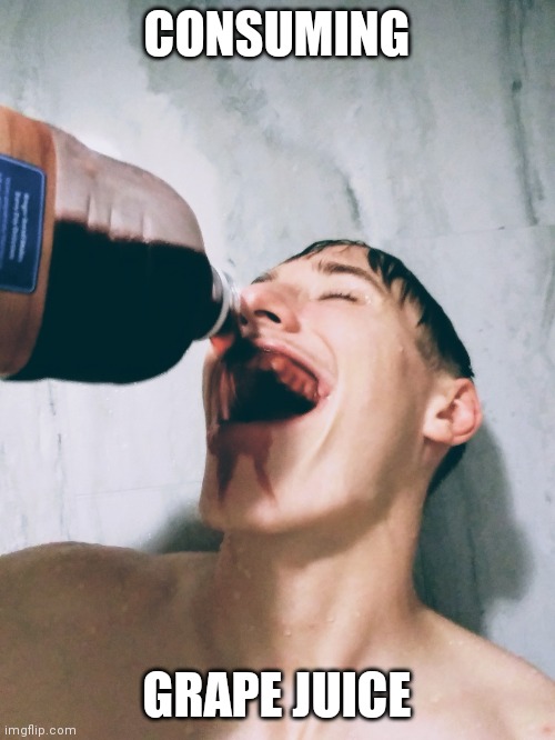 Stephen M. Green Consuming Grape Juice | CONSUMING; GRAPE JUICE | image tagged in stephen m green consuming x,stephenmgreen,youtubers,actors,artists,2020 | made w/ Imgflip meme maker