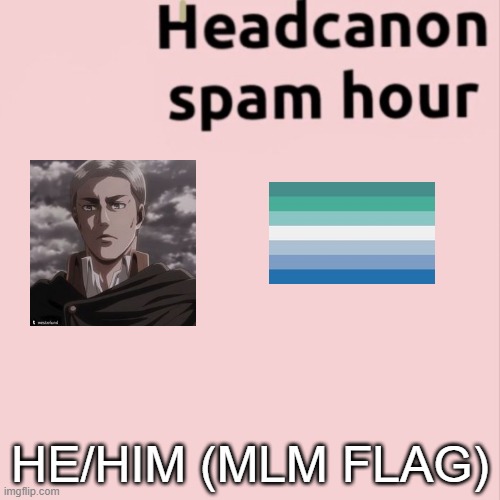 HE/HIM (MLM FLAG) | made w/ Imgflip meme maker