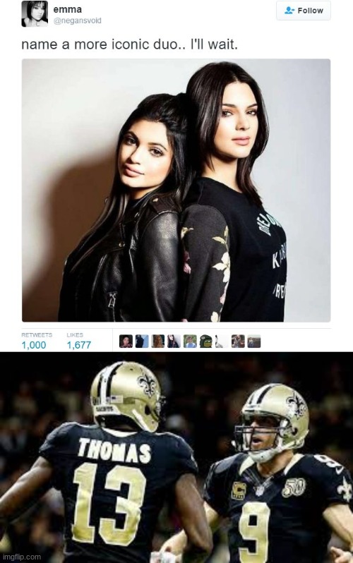 Name an NFL DUO | image tagged in name a more iconic duo,new orleans saints | made w/ Imgflip meme maker