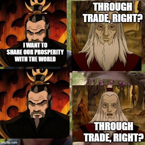 Just a convo that probably happened on Roku's wedding | THROUGH TRADE, RIGHT? I WANT TO SHARE OUR PROSPERITY WITH THE WORLD; THROUGH TRADE, RIGHT? | image tagged in for the better right blank | made w/ Imgflip meme maker