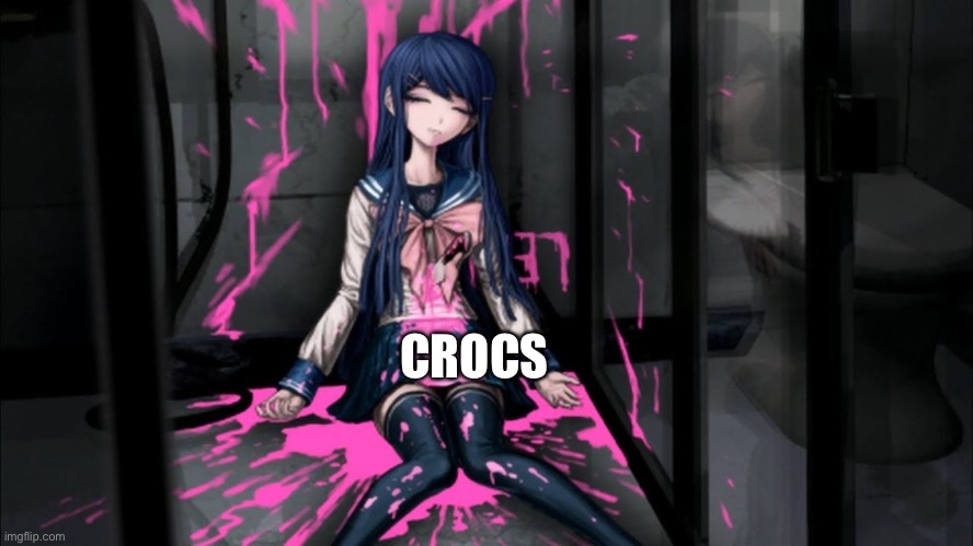 Our first victim has been found! | CROCS | made w/ Imgflip meme maker