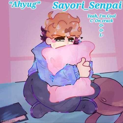 Sayori's Senpai temp but æ | Yeah, I'm Cool

C- On crack
O-
O-
L- | image tagged in sayori's senpai temp but | made w/ Imgflip meme maker