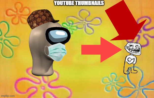 YouTube Thumbnails | YOUTUBE THUMBNAILS | image tagged in spongebob time card background | made w/ Imgflip meme maker