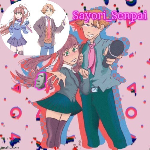 Sayori's Senpai temp but Monika's here too | 🗿 | image tagged in sayori's senpai temp but monika's here too | made w/ Imgflip meme maker