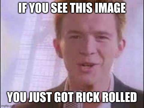 Rick Roll Imgflip 0384