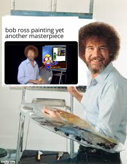 oh 6 | image tagged in painting joy,roblox,endless,countries | made w/ Imgflip meme maker