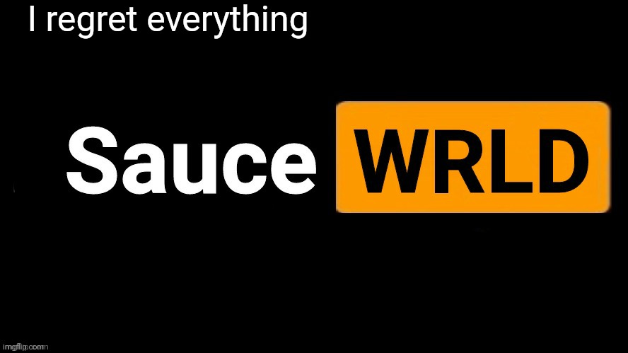 SauceWRLD | I regret everything | image tagged in saucewrld | made w/ Imgflip meme maker