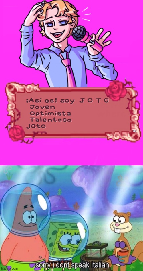 image tagged in sorry i don't speak italian | made w/ Imgflip meme maker