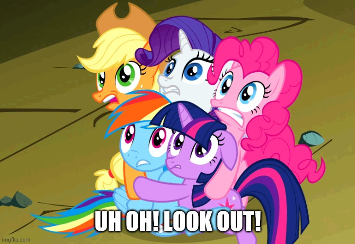 UH OH! LOOK OUT! | made w/ Imgflip meme maker