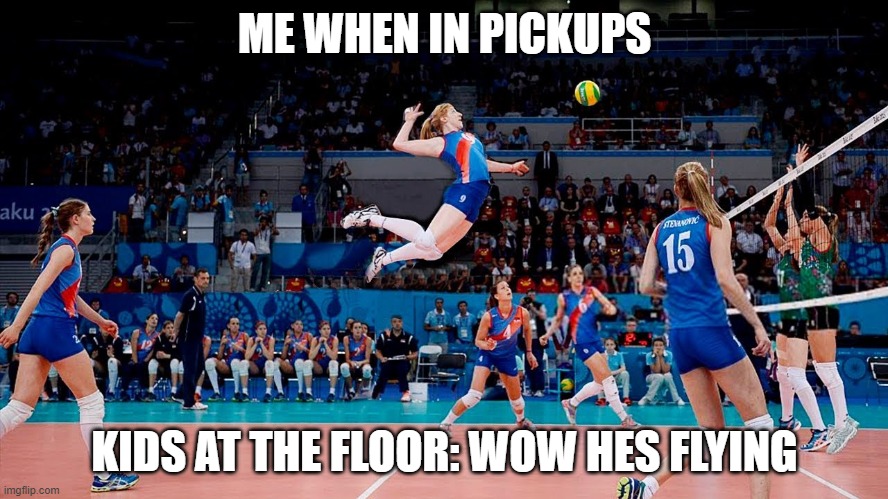 Spike | ME WHEN IN PICKUPS; KIDS AT THE FLOOR: WOW HES FLYING | image tagged in spike | made w/ Imgflip meme maker