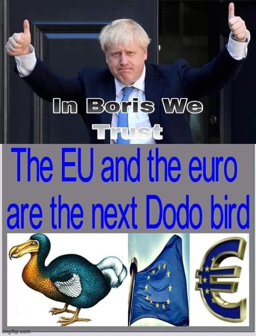 In Boris we Trust ! | image tagged in crossfire europe | made w/ Imgflip meme maker