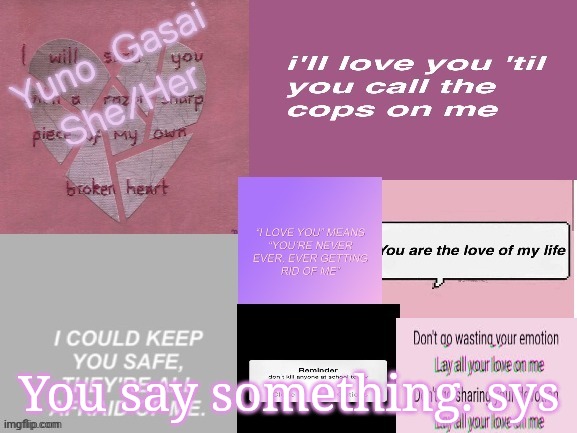 You say something. sys | image tagged in yuno's template | made w/ Imgflip meme maker