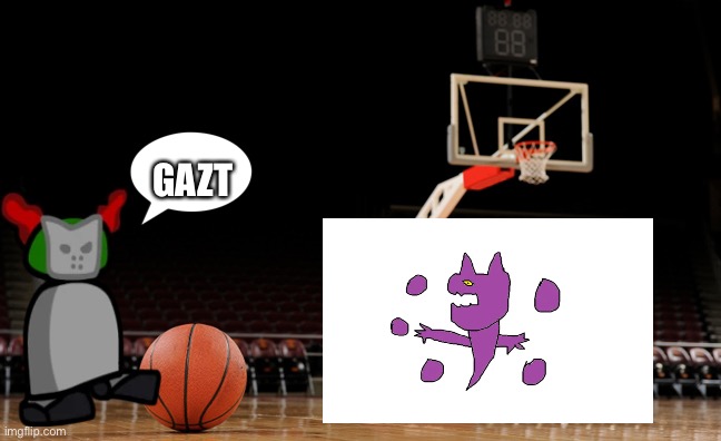 Gazt p |  GAZT | image tagged in empty basketball court basketball | made w/ Imgflip meme maker