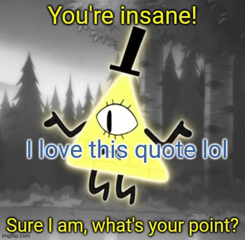 What's your point? | I love this quote lol | image tagged in what's your point | made w/ Imgflip meme maker