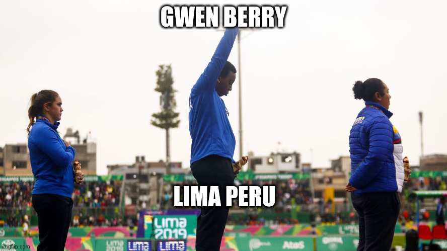 GWEN BERRY LIMA PERU | made w/ Imgflip meme maker