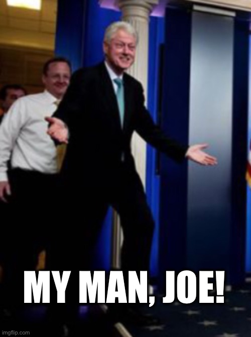 MY MAN, JOE! | made w/ Imgflip meme maker