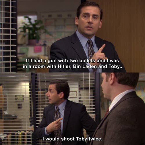 Shoot Toby Twice - The Office Blank Meme Template