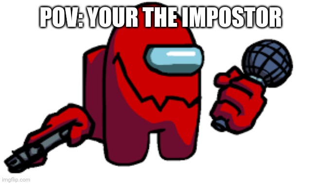 And you just went onto a spaceship (obviously you/your oc swapped minds) | POV: YOUR THE IMPOSTOR | made w/ Imgflip meme maker
