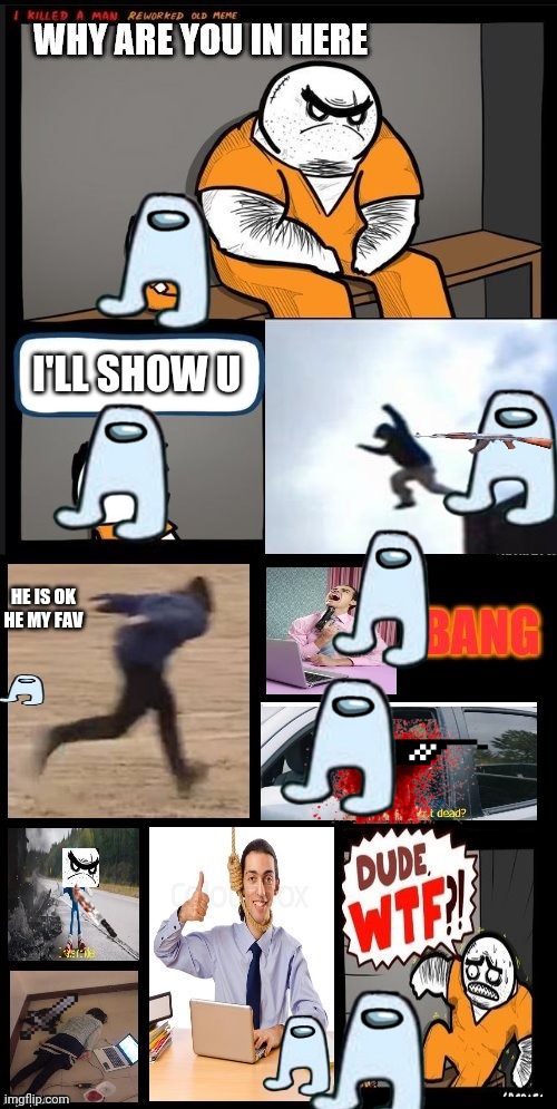 Srgrafo DUDE WTF? extended edition | I'LL SHOW U; HE IS OK HE MY FAV | image tagged in srgrafo dude wtf extended edition | made w/ Imgflip meme maker