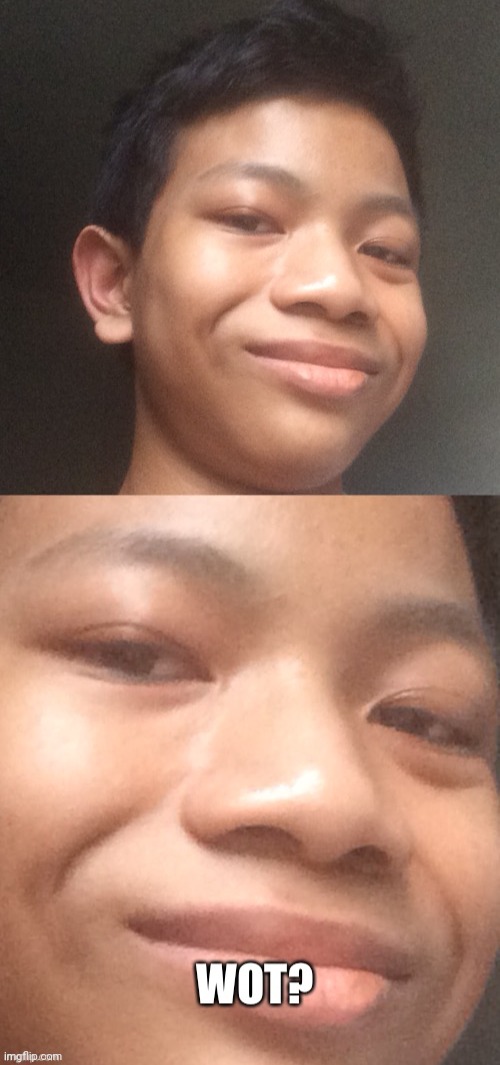 Akifhaziq wot? | image tagged in akifhaziq wot | made w/ Imgflip meme maker