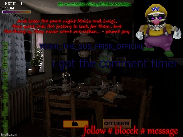 For Guys Who Don't Know | i got the comment timer | image tagged in horror yoshi yoshi_official announcement temp v8 alt alt | made w/ Imgflip meme maker