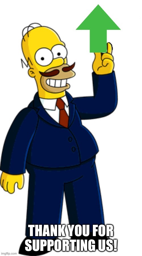 Guy Incognito upvote | THANK YOU FOR SUPPORTING US! | image tagged in guy incognito upvote | made w/ Imgflip meme maker