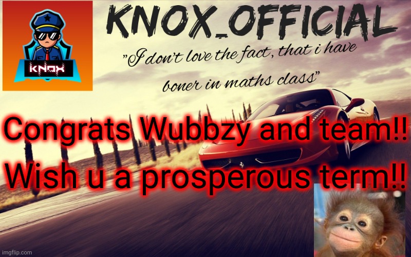 Knox_Official Announcement Template v2 | Congrats Wubbzy and team!! Wish u a prosperous term!! | image tagged in knox_official announcement template v2 | made w/ Imgflip meme maker